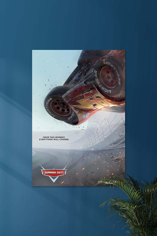 FROM THIS MOMENT EVERYTHING WILL CHANGE | CARS 3 | Movie Poster